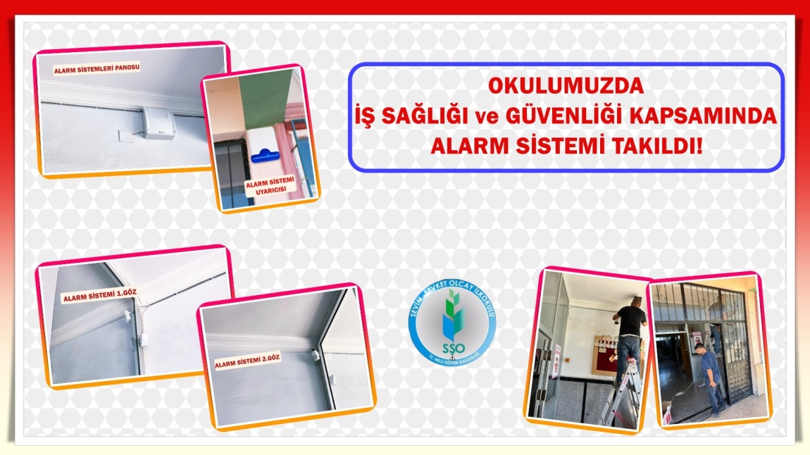 OKULUMUZDA İŞ SAĞLIĞI ve GÜVENLİĞİ KAPSAMINDA ALARM SİSTEMİ TAKILDI!