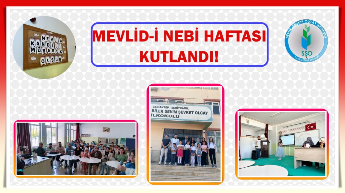 MEVLİD-İ NEBİ HAFTASI KUTLANDI!